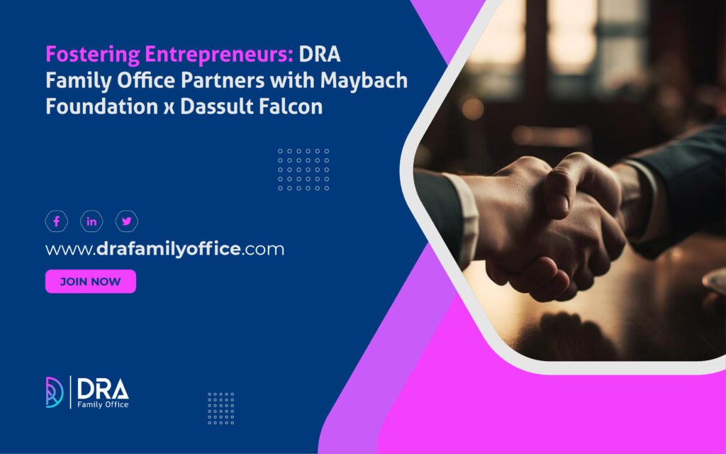 Fostering Entrepreneurs: DRA Family Office Partners with Maybach Foundation x Dassult Falcon