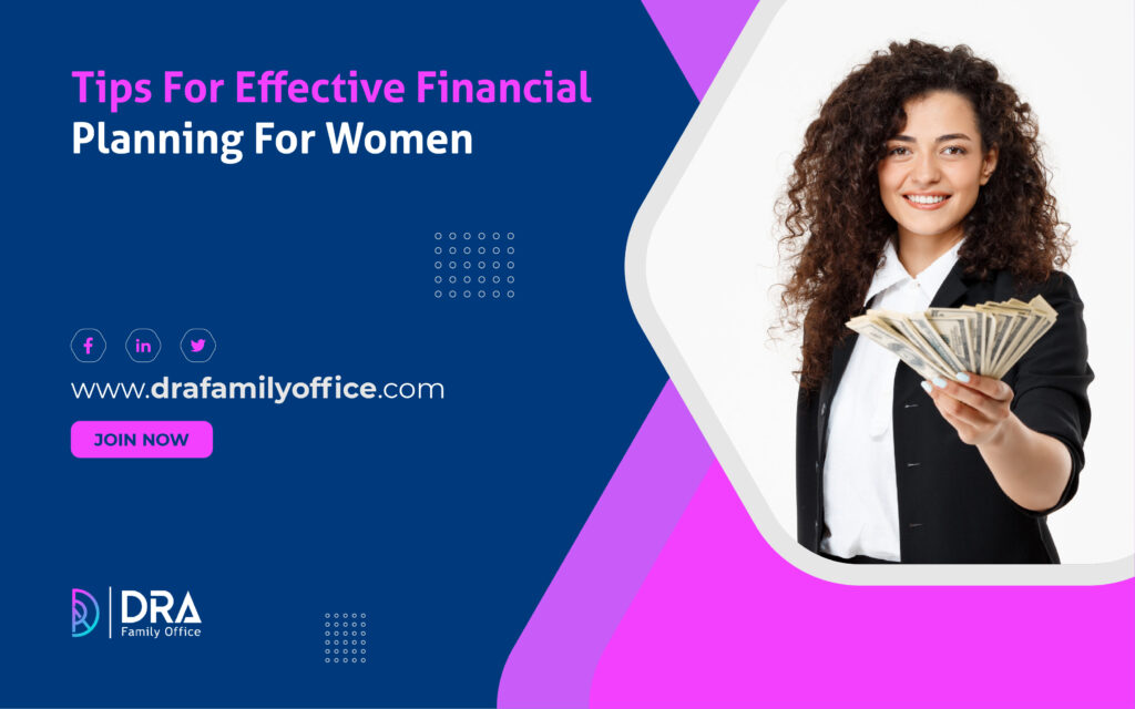 Tips For Effective Financial Planning For Women